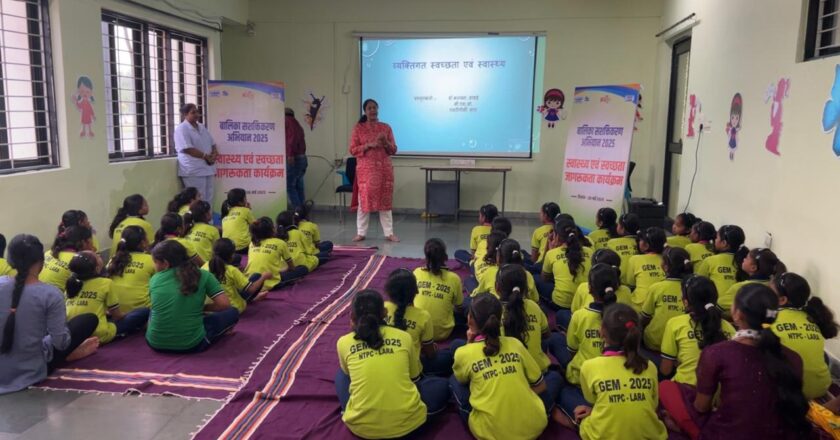 स्वास्थ्य और स्वच्छता जागरूकता के माध्यम से बालिकाओं को सशक्त बना रहा है एनटीपीसी लारा